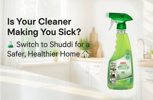 “Is Your Cleaner Making You Sick? Switch to Shuddi for a Safer, Healthier Home 🏡”